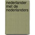 Nederlander met de Nederlanders