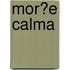 Moře calma