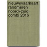 NieuweVaarkaart Randmeren Noord+Zuid combi 2016 door Onbekend