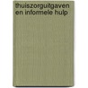 Thuiszorguitgaven en informele hulp by Isolde Woittiez