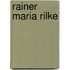 Rainer Maria Rilke