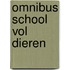 Omnibus School vol dieren