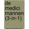 De Medici mannen (3-in-1) by Leanne Banks
