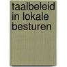 Taalbeleid in lokale besturen door Stijn Lombaert