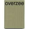 Overzee door Marlies Brenters