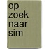 Op zoek naar Sim