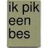Ik pik een bes