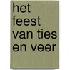 Het feest van Ties en Veer door Marco Kunst