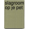 Slagroom op je pet by Els Rooijers