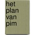 Het plan van Pim