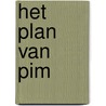 Het plan van Pim door Esther van Lieshout