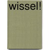 Wissel! by Frank van Pamelen