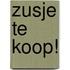 Zusje te koop!