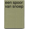 Een spoor van snoep door Esther van Lieshout
