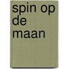 Spin op de maan by Marly van Otterloo