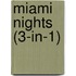 Miami Nights (3-in-1)