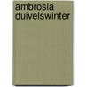 Ambrosia Duivelswinter door Erlend Van der Haegen