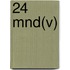 24 mnd(v)
