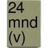 24 mnd (v)