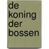 De koning der bossen