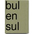 Bul en Sul