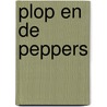Plop en de Peppers door Gert Verhulst