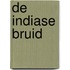 De Indiase bruid