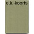 E.K.-Koorts