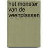 Het Monster van de Veenplassen door Jan D. Westerman