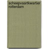 Scheepvaartkwartier Rotterdam by Sam van den Eijnden