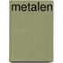 Metalen