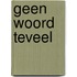 Geen woord teveel