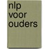NLP voor ouders