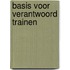 Basis voor verantwoord trainen