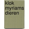 Klok Myriams dieren by Myriam Roelandt