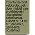 Inventariserend Veldonderzoek door middel van proefsleuven ‘Plangebied Achterstraat, tussen nr. 14 en 16’, Den Hout, Gemeente Oosterhout