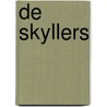 De Skyllers by Matthew Jobin