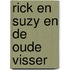 Rick en Suzy en de oude visser
