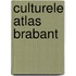 Culturele atlas Brabant