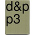 D&P P3