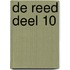 De Reed deel 10