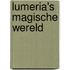 Lumeria's magische wereld