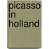Picasso in Holland