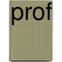 Prof
