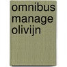 Omnibus Manage Olivijn door Lizzy van Pelt