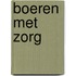 Boeren met zorg