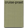 Cruise-praet by Bert Lamers