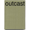 Outcast door Robert Kirkman