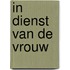 In dienst van de vrouw
