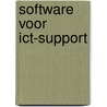 Software voor ICT-support door Hans van Rheenen